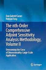 Télécharger le livre :  The nth-Order Comprehensive Adjoint Sensitivity Analysis Methodology, Volume II