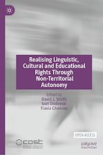Download this eBook Realising Linguistic, Cultural and Educational Rights Through Non-Territorial Autonomy