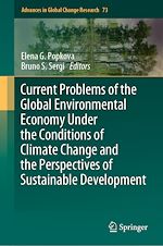 Télécharger le livre :  Current Problems of the Global Environmental Economy Under the Conditions of Climate Change and the Perspectives of Sustainable Development