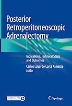 Télécharger le livre :  Posterior Retroperitoneoscopic Adrenalectomy