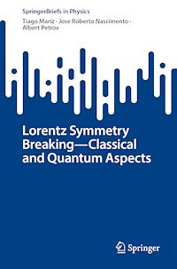 Télécharger le livre :  Lorentz Symmetry Breaking—Classical and Quantum Aspects
