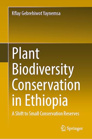 Téléchargez le livre :  Plant Biodiversity Conservation in Ethiopia