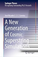 Télécharger le livre :  A New Generation of Cosmic Superstring Simulations