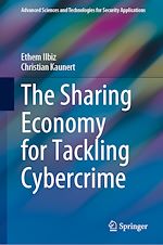 Télécharger le livre :  The Sharing Economy for Tackling Cybercrime