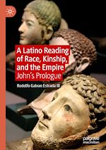 Télécharger le livre :  A Latino Reading of Race, Kinship, and the Empire