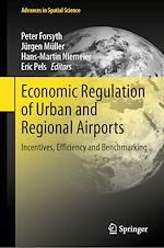 Télécharger le livre :  Economic Regulation of Urban and Regional Airports