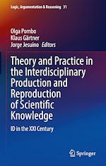 Télécharger le livre :  Theory and Practice in the Interdisciplinary Production and Reproduction of Scientific Knowledge