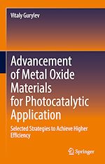 Télécharger le livre :  Advancement of Metal Oxide Materials for Photocatalytic Application