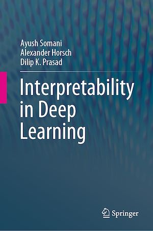 Téléchargez le livre :  Interpretability in Deep Learning