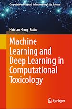 Télécharger le livre :  Machine Learning and Deep Learning in Computational Toxicology