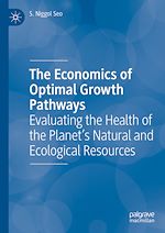 Télécharger le livre :  The Economics of Optimal Growth Pathways