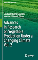 Télécharger le livre :  Advances in Research on Vegetable Production Under a Changing Climate Vol. 2