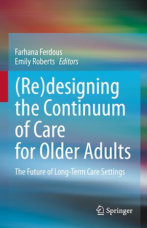 Téléchargez le livre :  (Re)designing the Continuum of Care for Older Adults