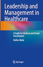 Télécharger le livre :  Leadership and Management in Healthcare