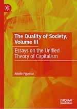 Télécharger le livre :  The Quality of Society, Volume III