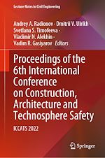 Télécharger le livre :  Proceedings of the 6th International Conference on Construction, Architecture and Technosphere Safety