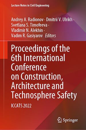 Téléchargez le livre :  Proceedings of the 6th International Conference on Construction, Architecture and Technosphere Safety