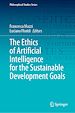 Télécharger le livre :  The Ethics of Artificial Intelligence for the Sustainable Development Goals