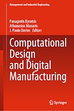 Télécharger le livre :  Computational Design and Digital Manufacturing