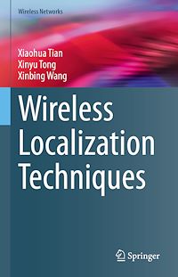 Télécharger le livre :  Wireless Localization Techniques