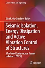 Télécharger le livre :  Seismic Isolation, Energy Dissipation and Active Vibration Control of Structures