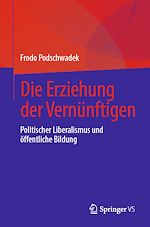 Download this eBook Die Erziehung der Vernünftigen
