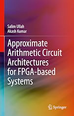 Télécharger le livre :  Approximate Arithmetic Circuit Architectures for FPGA-based Systems