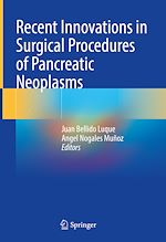 Télécharger le livre :  Recent Innovations in Surgical Procedures of Pancreatic Neoplasms