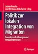 Télécharger le livre :  Politik zur lokalen Integration von Migranten