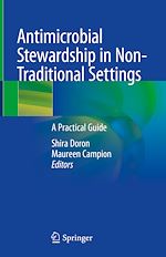 Télécharger le livre :  Antimicrobial Stewardship in Non-Traditional Settings