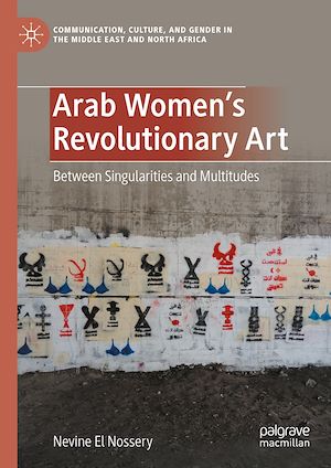 Téléchargez le livre :  Arab Women's Revolutionary Art