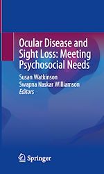 Télécharger le livre :  Ocular Disease and Sight Loss: Meeting Psychosocial Needs