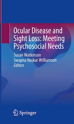 Téléchargez le livre :  Ocular Disease and Sight Loss: Meeting Psychosocial Needs