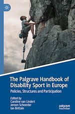 Télécharger le livre :  The Palgrave Handbook of Disability Sport in Europe