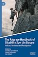 Télécharger le livre :  The Palgrave Handbook of Disability Sport in Europe