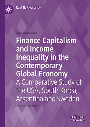 Téléchargez le livre :  Finance Capitalism and Income Inequality in the Contemporary Global Economy