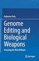 Télécharger le livre :  Genome Editing and Biological Weapons