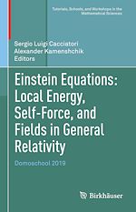 Télécharger le livre :  Einstein Equations: Local Energy, Self-Force, and Fields in General Relativity