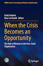Télécharger le livre :  When the Crisis Becomes an Opportunity