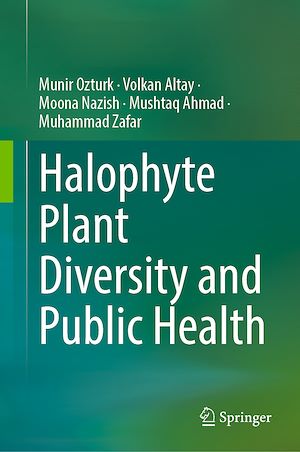 Téléchargez le livre :  Halophyte Plant Diversity and Public Health