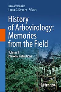 Télécharger le livre :  History of Arbovirology: Memories from the Field
