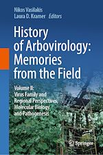 Télécharger le livre :  History of Arbovirology: Memories from the Field