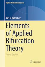 Télécharger le livre :  Elements of Applied Bifurcation Theory