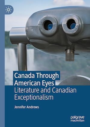 Téléchargez le livre :  Canada Through American Eyes