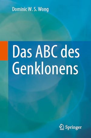 Téléchargez le livre :  Das ABC des Genklonens