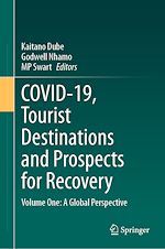 Télécharger le livre :  COVID-19, Tourist Destinations and Prospects for Recovery