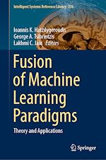 Télécharger le livre :  Fusion of Machine Learning Paradigms
