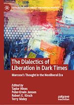 Télécharger le livre :  The Dialectics of Liberation in Dark Times