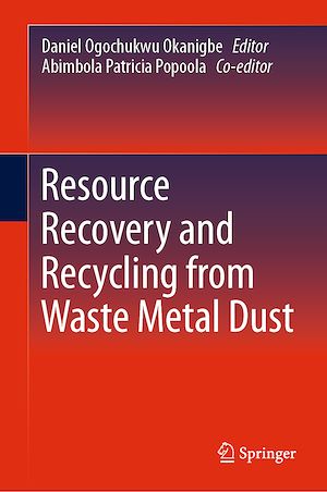 Téléchargez le livre :  Resource Recovery and Recycling from Waste Metal Dust