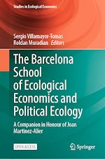 Download this eBook The Barcelona School of Ecological Economics and Political Ecology